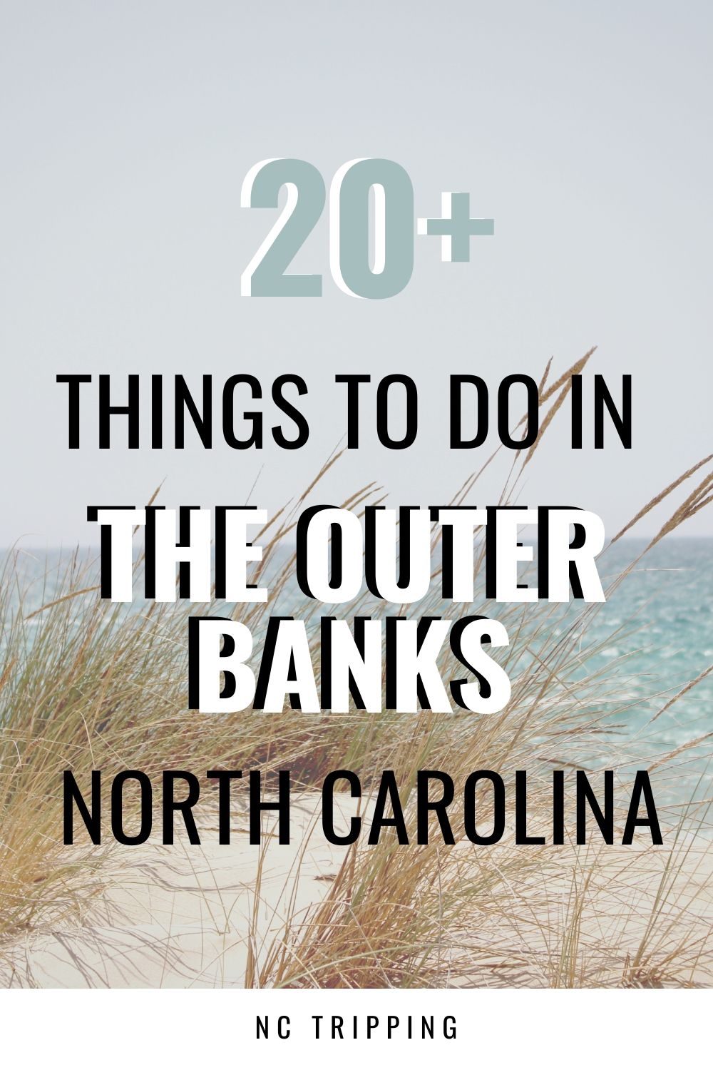 40+ Great Things to do in the Outer Banks (Beaches + Food)