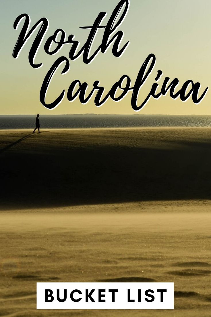 150 Awesome Things to Do in North Carolina | THE NC Bucket List