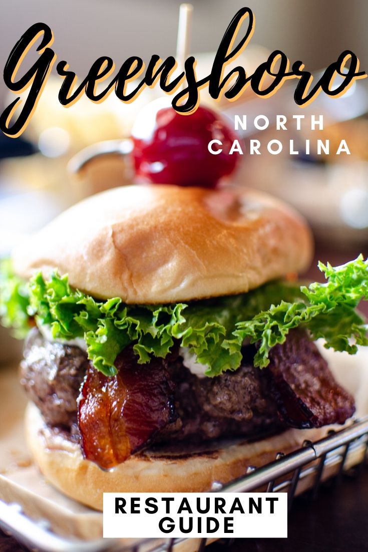 25+ Best Restaurants in Greensboro, North Carolina